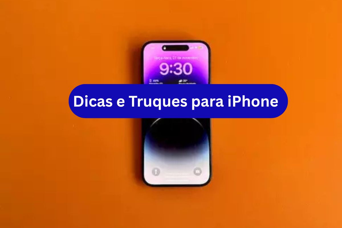 Truques iPhone: Descubra as Dicas iOS e Funções Escondidas.
